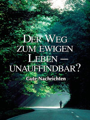 cover image of Der Weg zum ewigen Leben